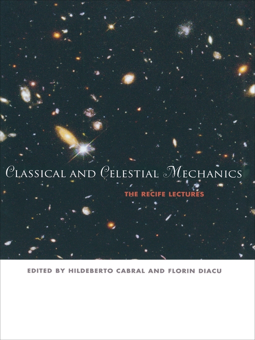 Title details for Classical and Celestial Mechanics by Hildeberto E. Cabral - Available